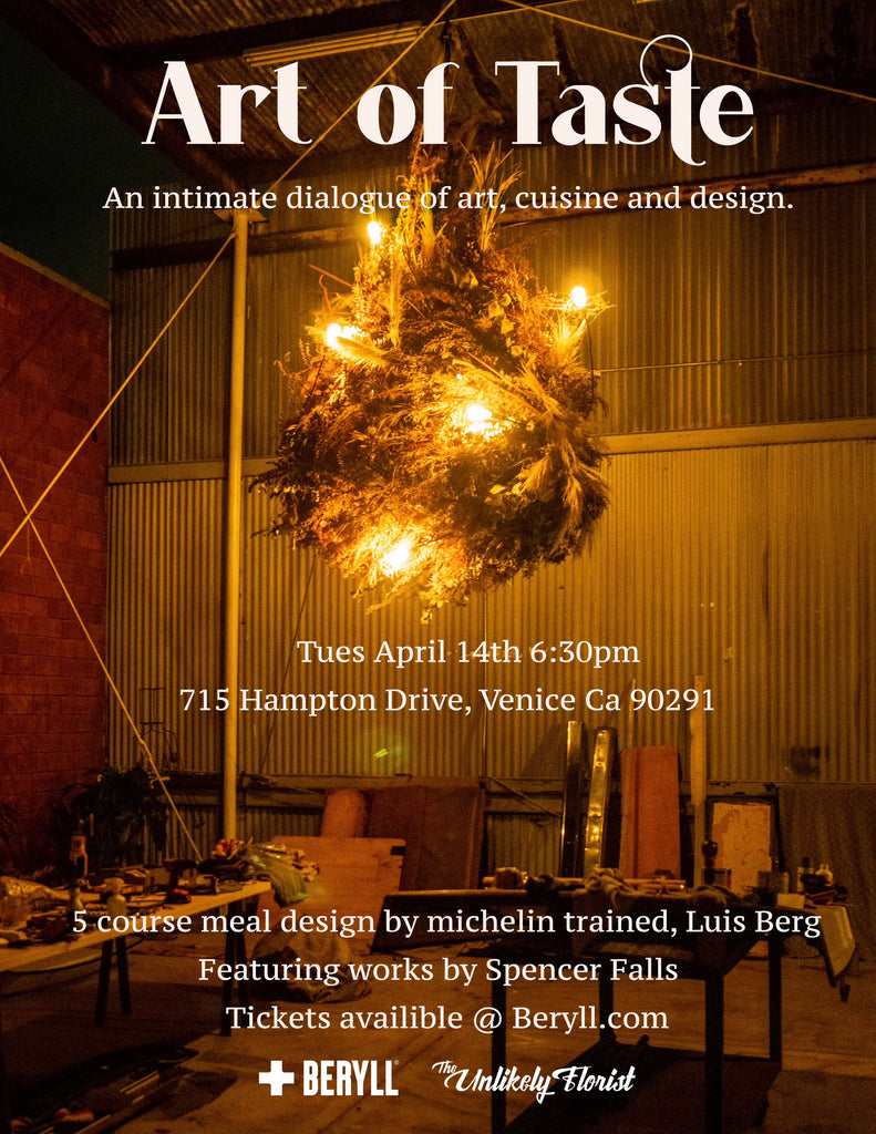 Art of Taste Dinner x The Unlikely Florist
