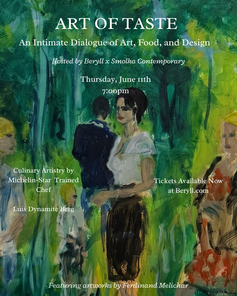 Art of Taste Dinner x Smolka Contemporary - +Beryll Worn By Good People